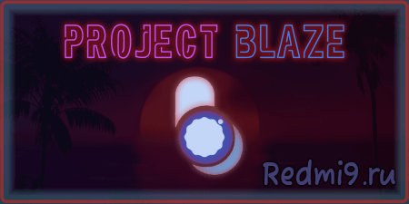 Project Blaze